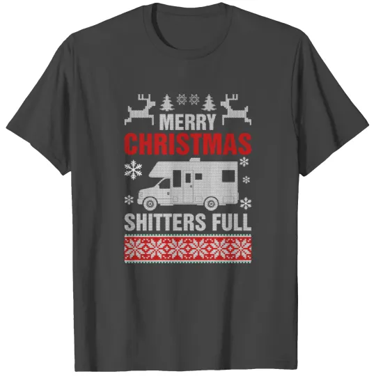 Merry Christmas Shitters Full T Shirts
