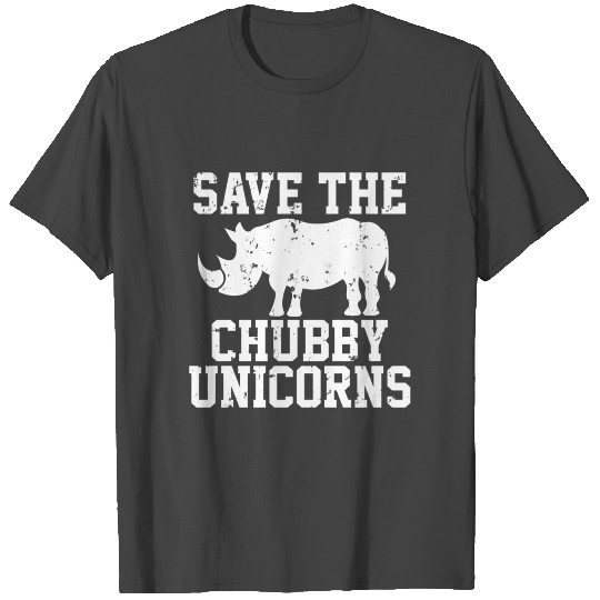 "Save The Chubby Unicorns" Funny Rhinoceros Animal T Shirts