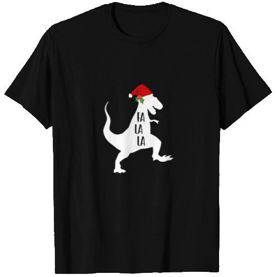 Christmas T Rex Dinosaur Fa La La T Shirts