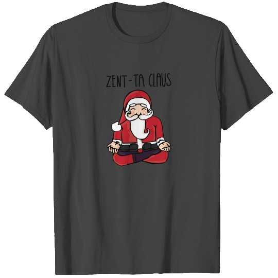 Santa Claus Zent Ta Claus funny T Shirts