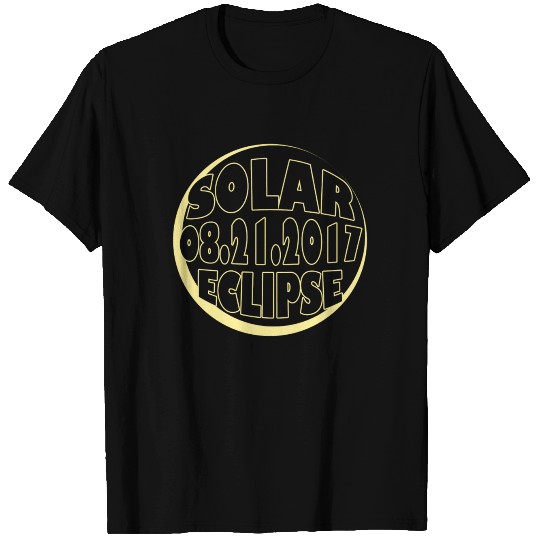 Solar Eclipse August 2017 - Solar Eclipse - 08.21. T Shirts