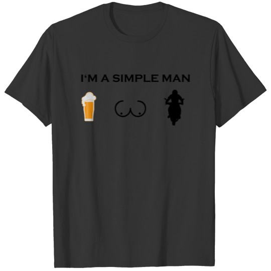 simple man boobs bier beer titten biker sport moto T-shirt