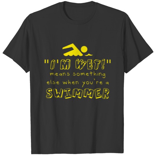 Swimmers Shirt T-shirt
