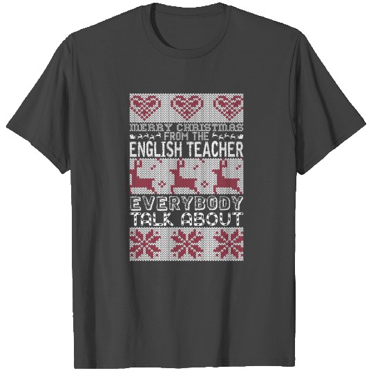 Merry Christmas English Teacher Everybody Talks T Shirts