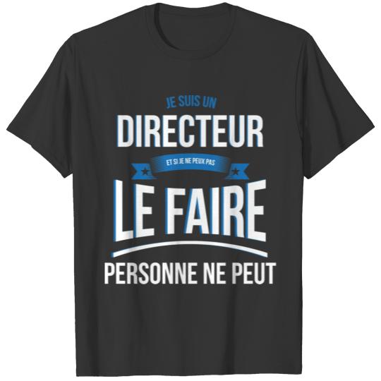 Director nobody can gift T-shirt