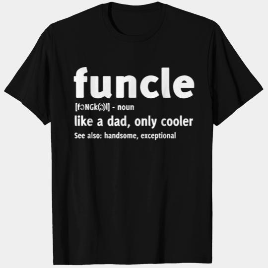 Funcle Definition T Shirts