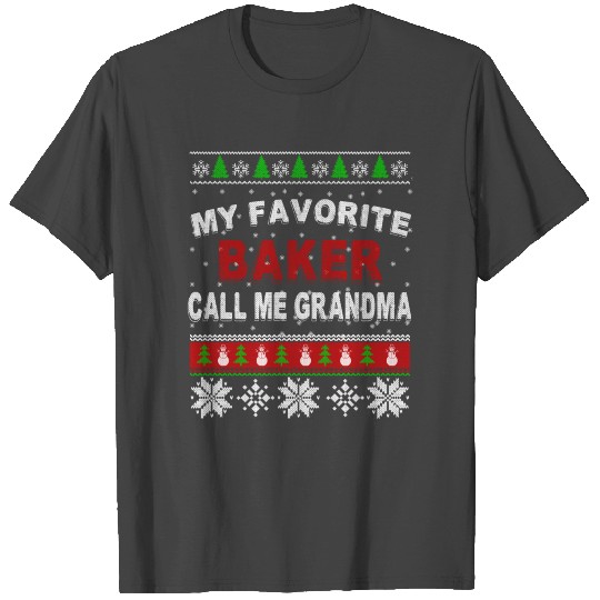 My Favorite Baker Call Me Grandma, Best Xmas Gift T Shirts