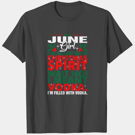 As A June Girl Christmas Spirit T Shirts