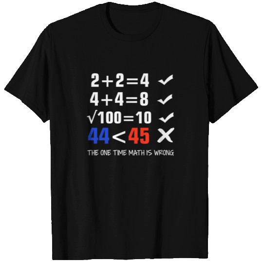 Liberal Democrat 44 better than 45 T Shirts