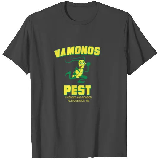 Vamonos pest T Shirts
