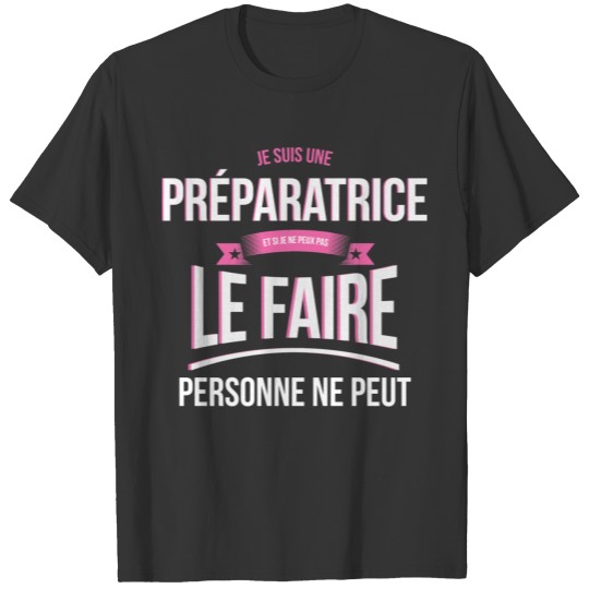 Preparer person can not gift T-shirt