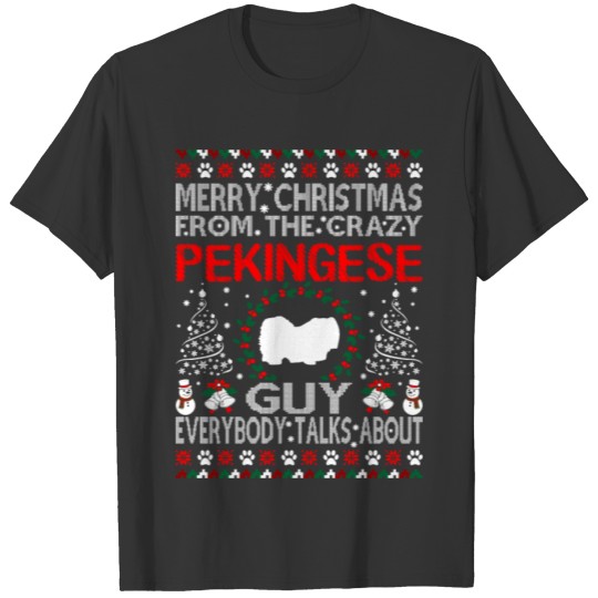 Merry Christmas Pekingese Dog Guy Ugly Sweater T-shirt