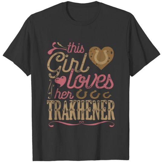 Trakhener Horse Shirt Gift Horses T-shirt