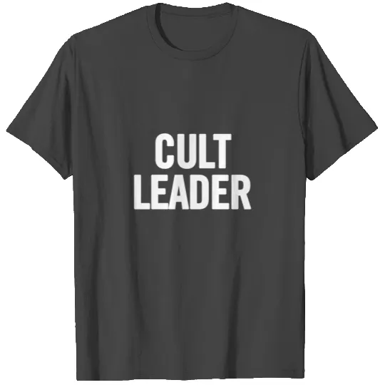 Cult Leader White T Shirts