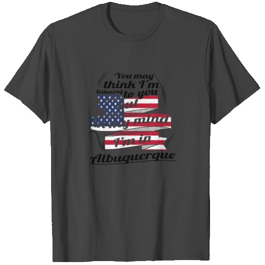 THERAPIE URLAUB AMERICA USA TRAVEL Albuquerque T Shirts
