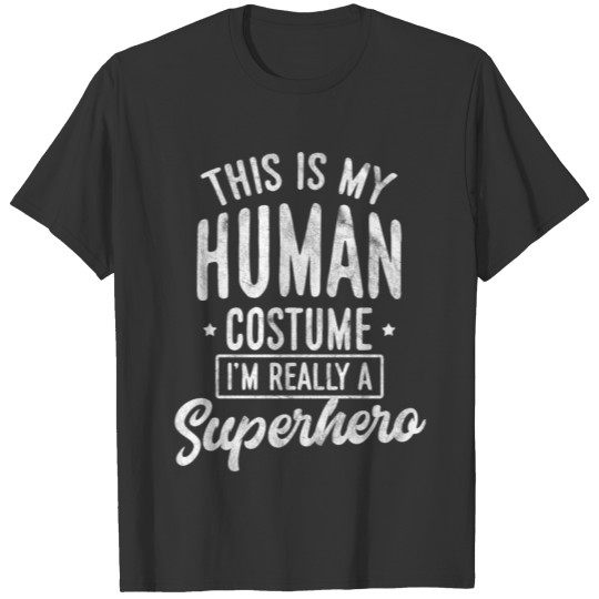 Shirt for superhero as a gift - For mom and dad T-shirt
