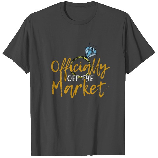 Officialy off the market wedding gift bride groom T Shirts