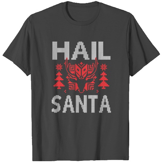 Hail santa design T Shirts