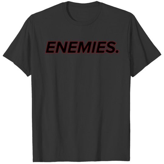 ENEMIES T-shirt