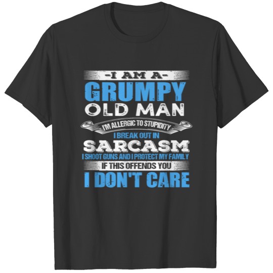 Mens I AM A GRUMPY OLD MAN ALLERGIC TO STUPIDITY T-shirt