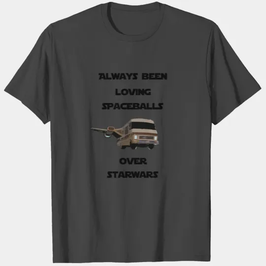 spaceballs over starwars T Shirts