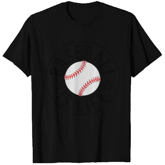 Baseball is Life T Shirts