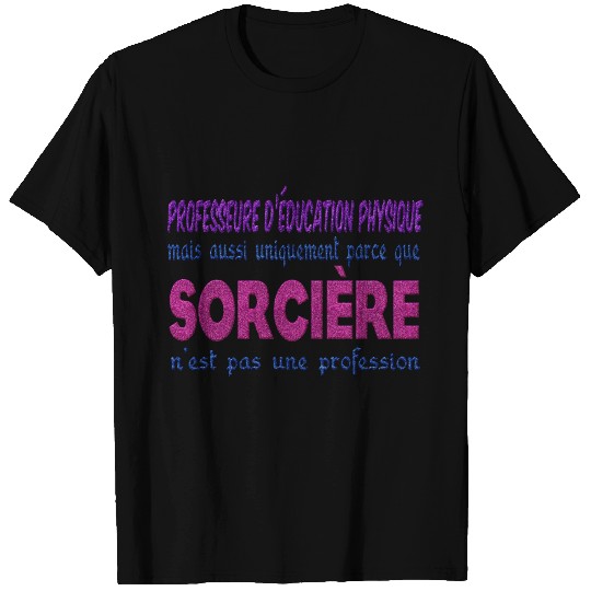 Witch Physical Education Teacher T Shirts