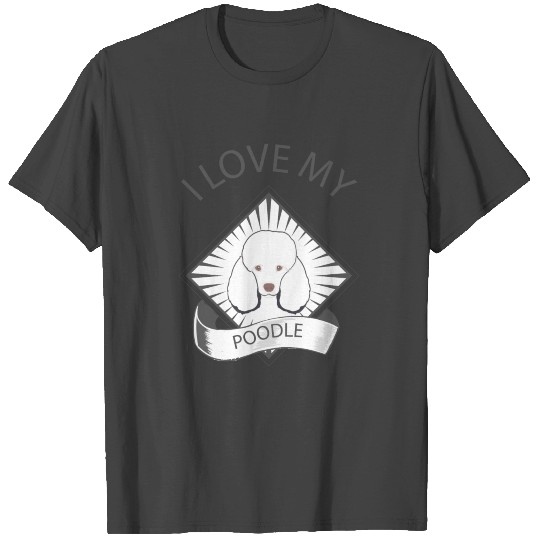 I love my Dog Poodle Paw Gift T Shirts