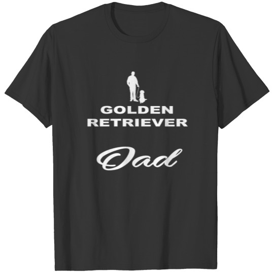 DAD VATER PAPA DOG HUND GOLDEN RETRIEVER T-shirt