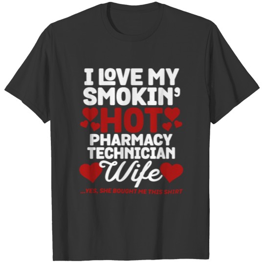 I Love My Snokin Hot Pharmacy Technician Wife Mug T-shirt