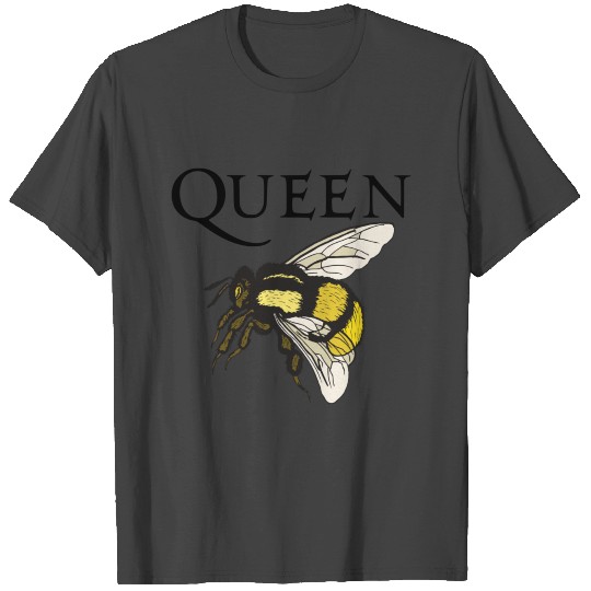 queen bee T Shirts