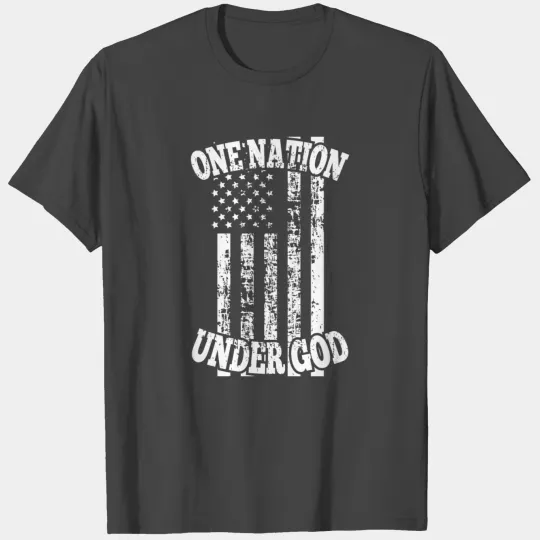 One Nation Under God T Shirts