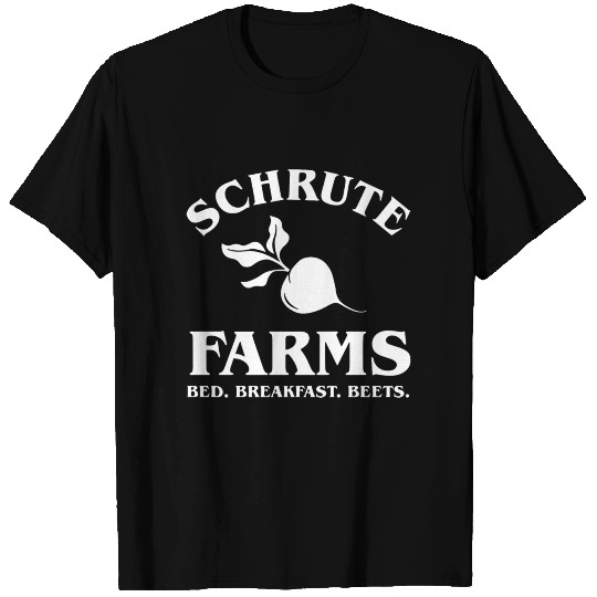 Schrute Farms Bed And Breakfast beets T Shirts