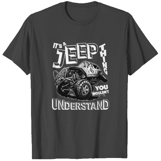 It's A Jeep Thing T Shirts, Jeep T Shirts