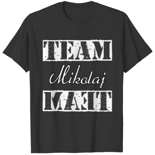 Team Mikolaj T-shirt