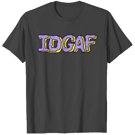 IDGAF Violet Donuts T Shirts