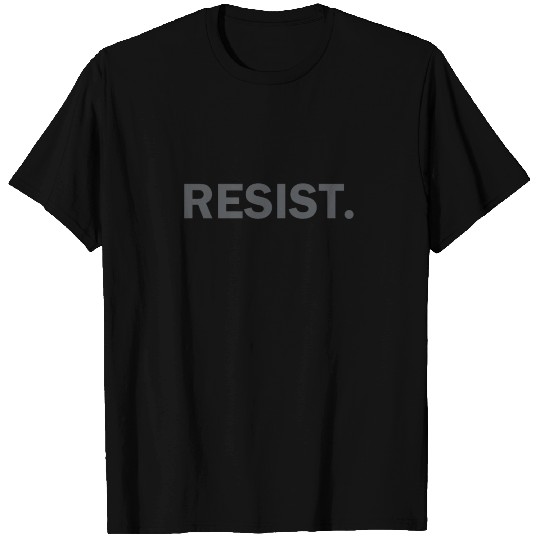 Resist Authoritarianism Trump Resistance T Shirts