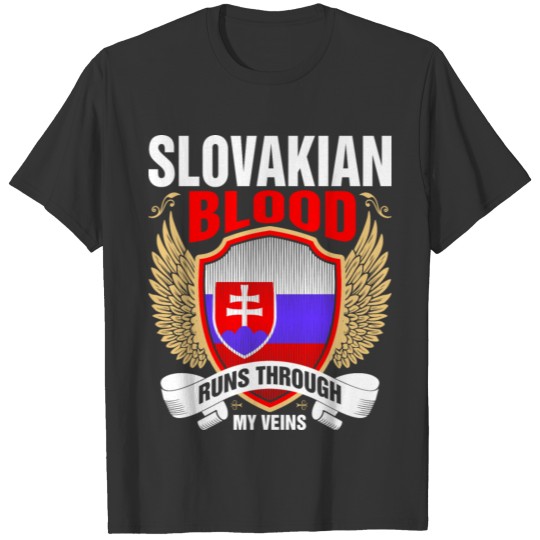 Slovakian Blood Runs Through My Veins T-shirt