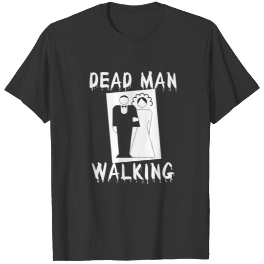 Bride - Bridesmaid - Groom - Best Man - Gift Shirt T-shirt