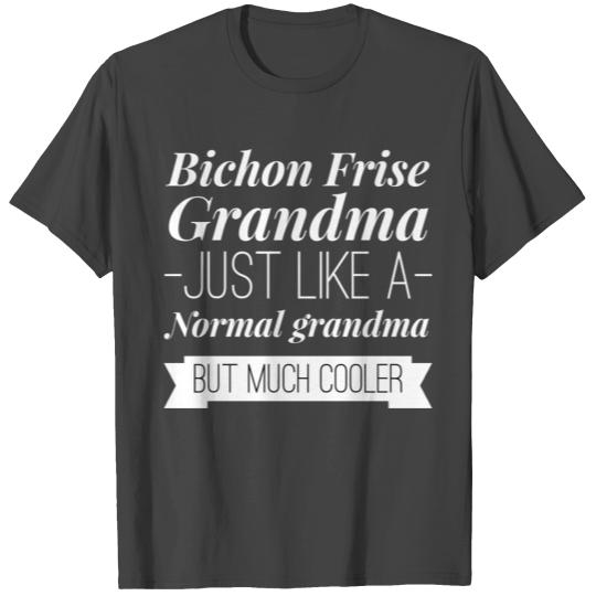 Bichon Frise Grandma T Shirts