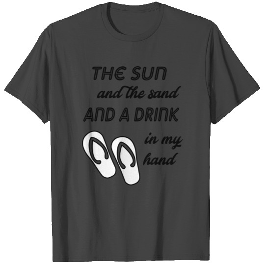 the sun and the sand T Shirts