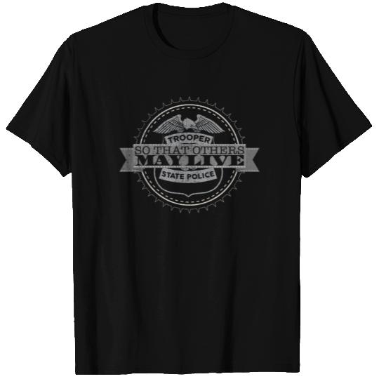 So That Others May Live State Trooper T Shirts