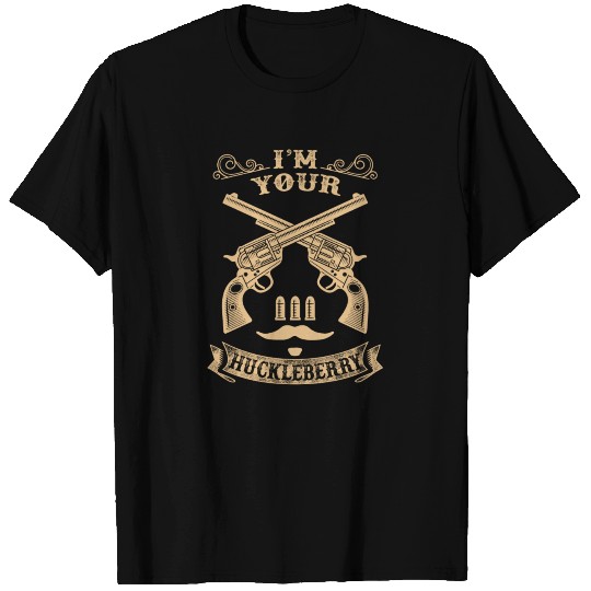Gun owner - I'm your Huckleberry T Shirts