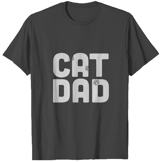 Best Cat Dad Ever - Funny Cat Gift T Shirts