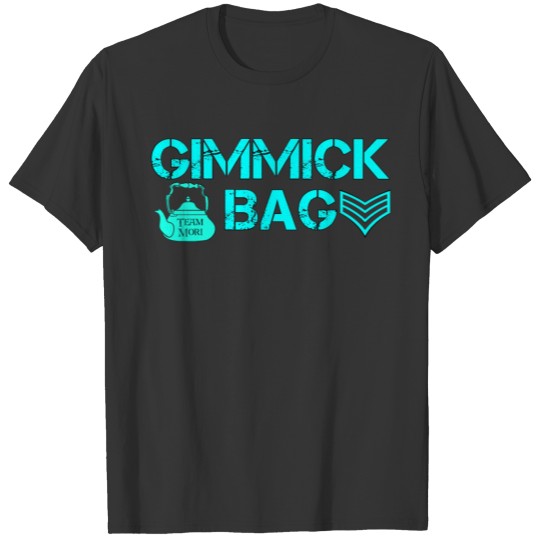 Gimmick Bag Team Mori Mug T-shirt