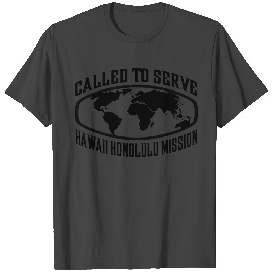 Hawaii Honolulu Mission - LDS Mission CTSW T Shirts