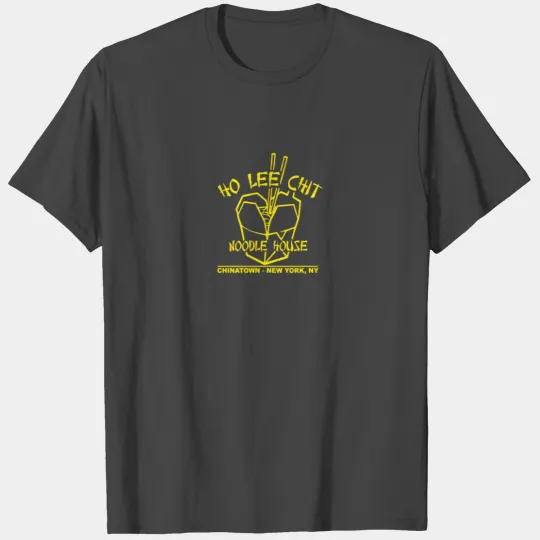 Ho Lee Chit Noodle House T Shirts