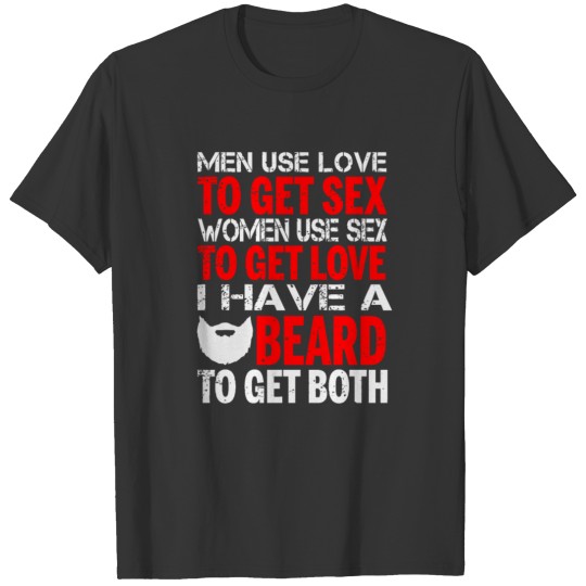 Beardh To Get Both T-shirt