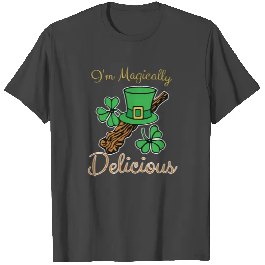 I AM MAGICALLY DELICIOUS T Shirts