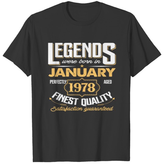Legends Were Born In January 1978 Shirt 40th Birth T-shirt